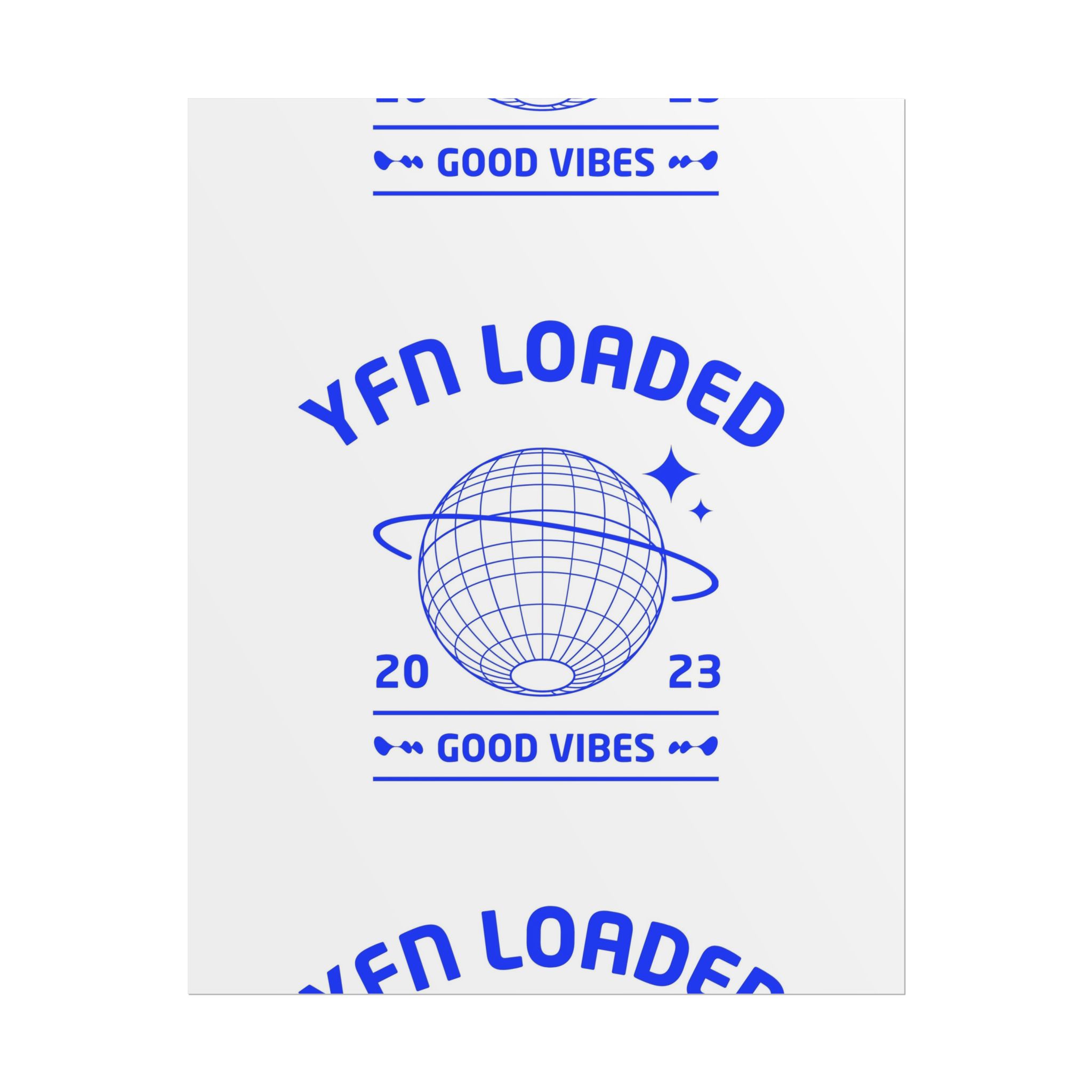 Rolled Poster — YFN Loaded 'Good Vibes' Retro Globe Wall Art (2023)